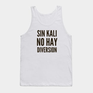 Ciberseguridad Sin Kali No Hay Diversion Lema Tank Top